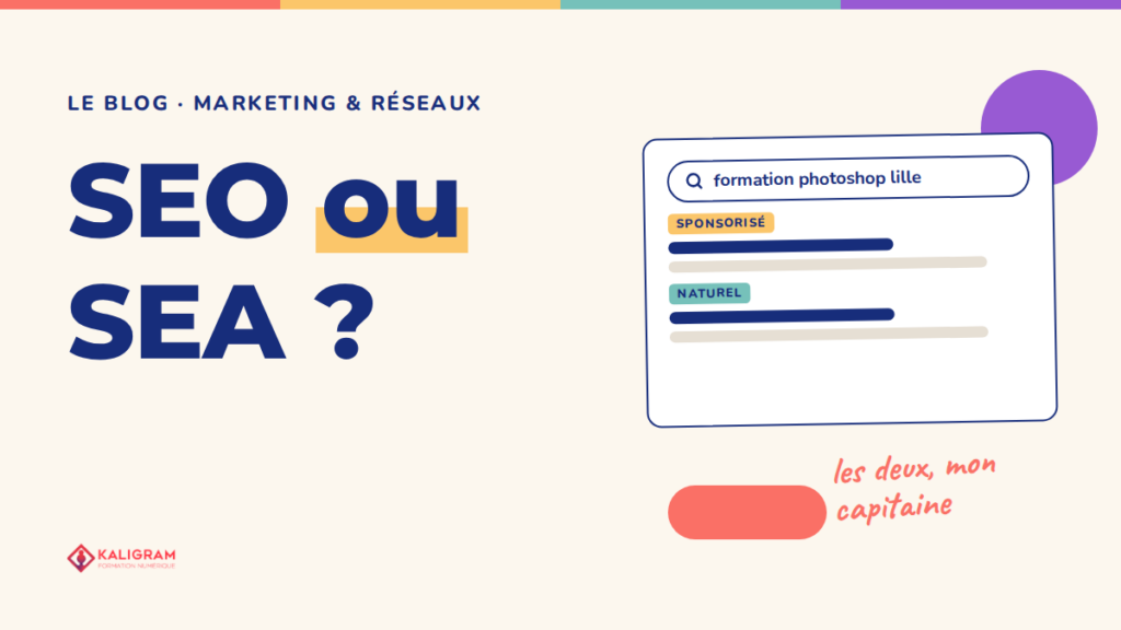 SEO ou SEA ? — le blog Kaligram